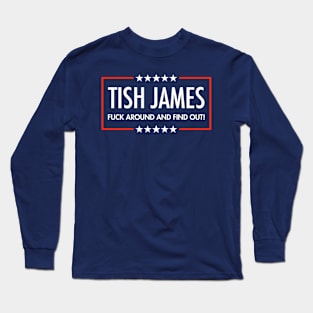 letitia james - Fuck Around And Find Out (blue) Long Sleeve T-Shirt